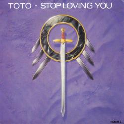 TOTO - Stop Loving You1