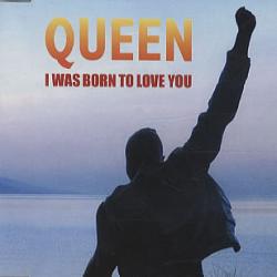 Queen - I Was Born To Love You1